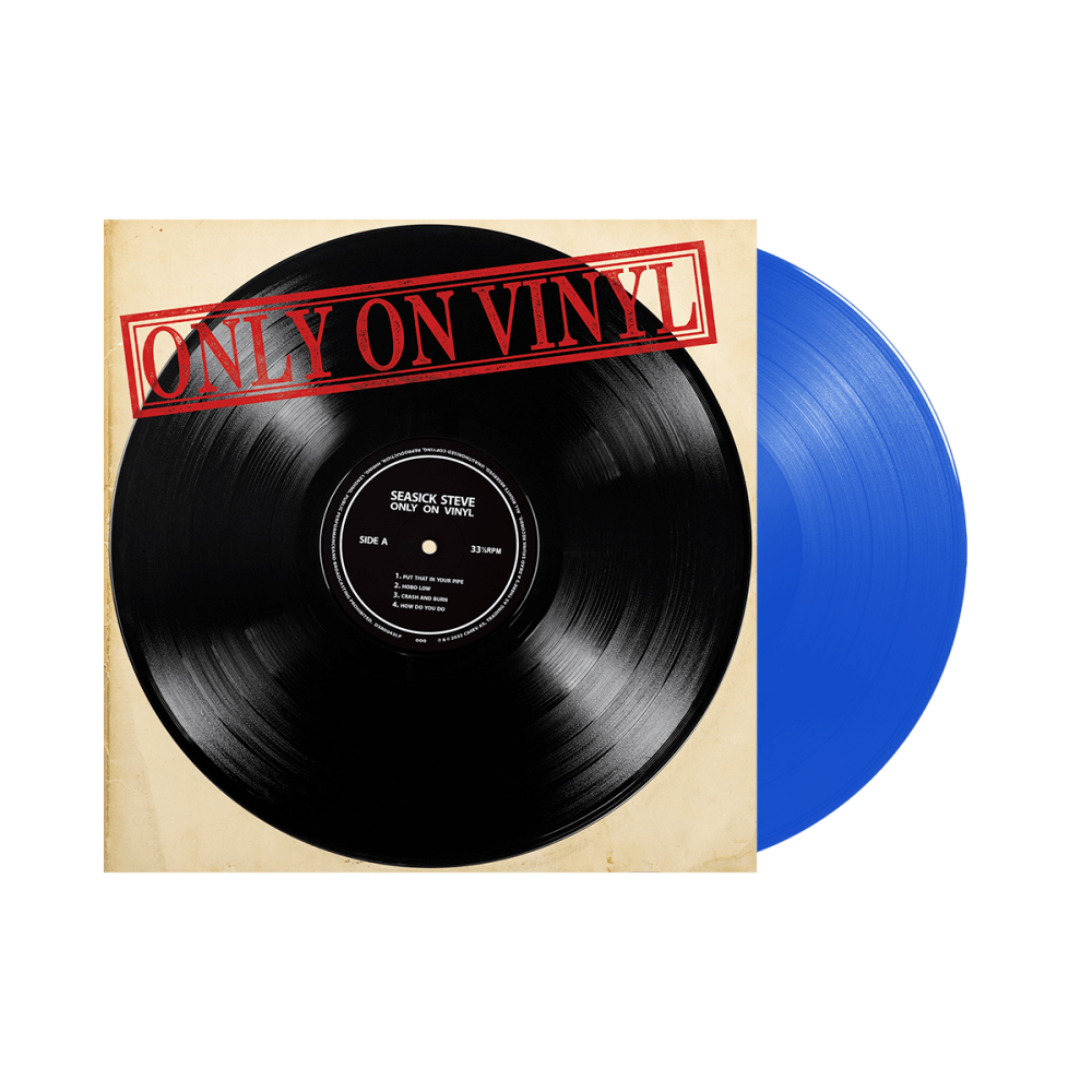 Seasick Steve - Only On Vinyl Blue Vinyl