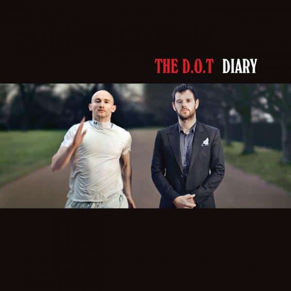 The D.O.T. - Diary CD