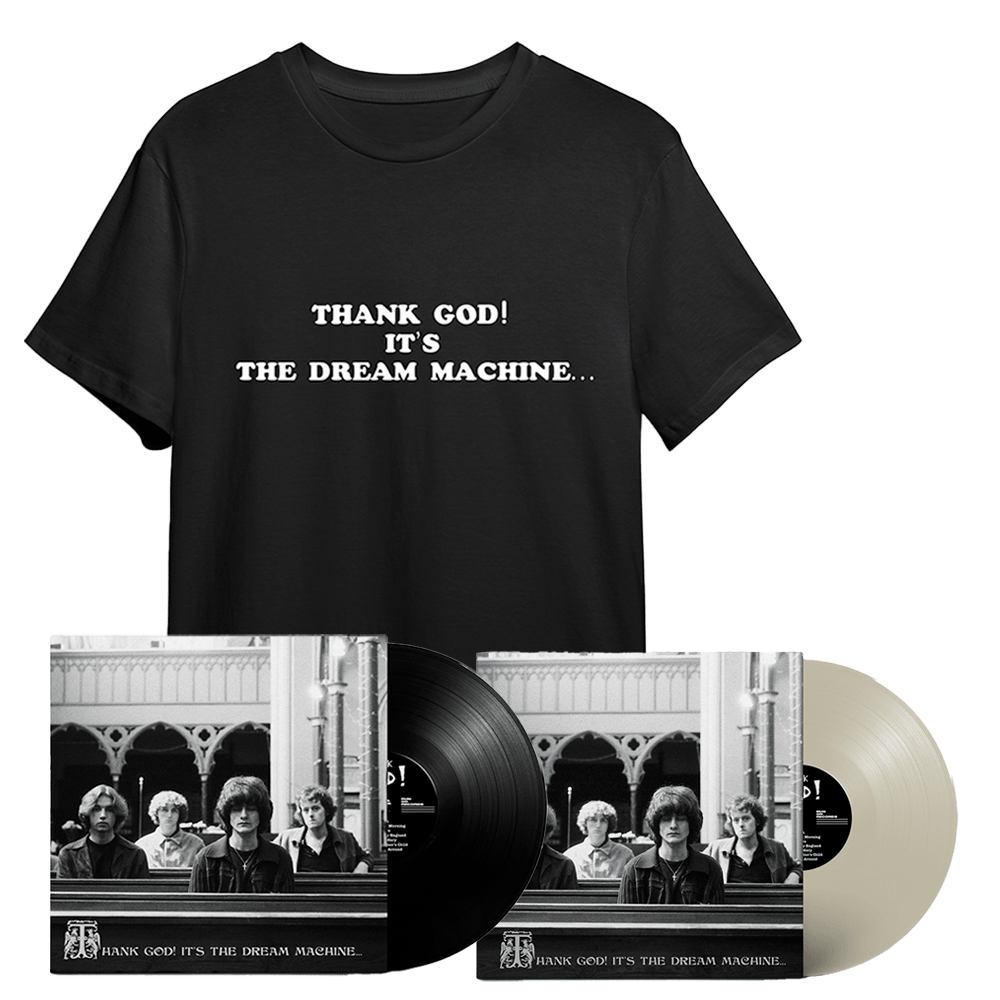 The Dream Machine - Thank God! Its the Dream Machine  Signed White Vinyl- Signed Black Vinyl-T-Shirt