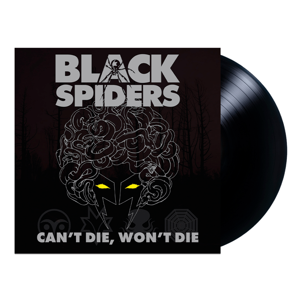 Black Spiders - Cant Die, Wont Die Black Vinyl