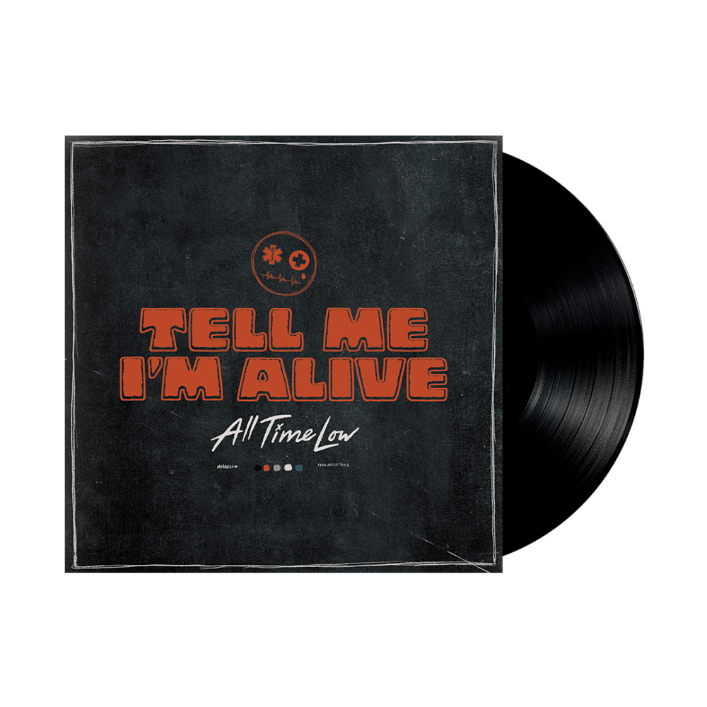 All Time Low Vinyl - Tell Me I'm Alive Vinyl