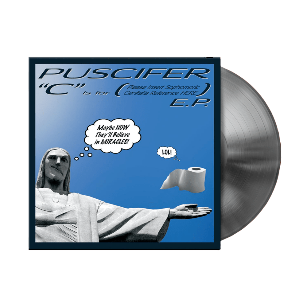 Puscifer - C Is For Please insert Sophmoric Genetalia Reference Here  Silver Vinyl