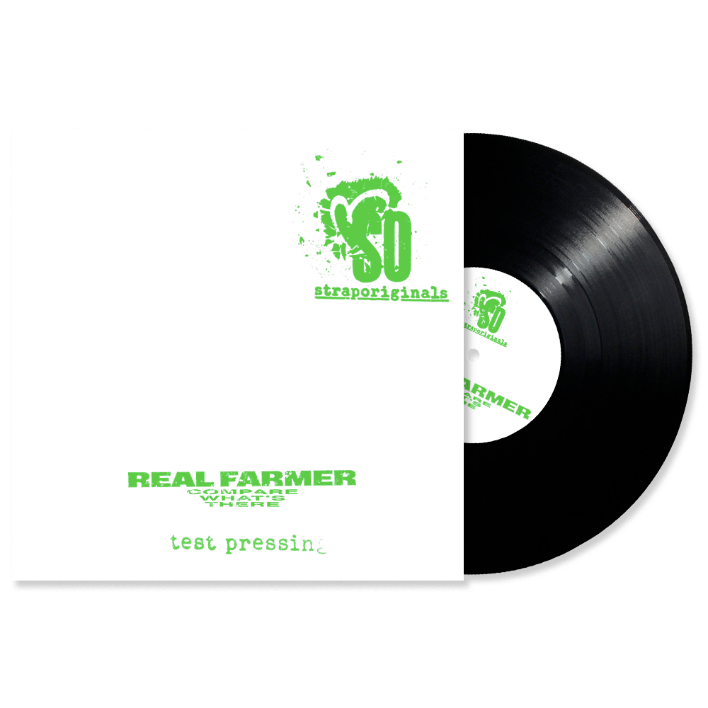 Real Farmer - Compare Whats There Test Pressing Vinyl