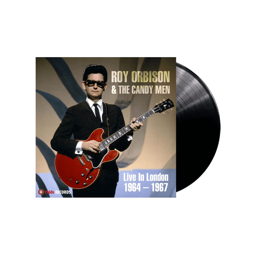 Roy Orbison & The Candy Men - Live In London 1964- 1967 Vinyl