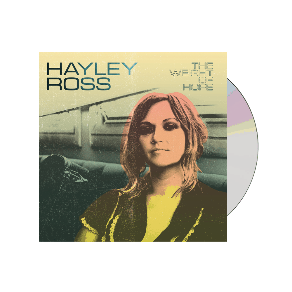 Hayley Ross - The Weight Of Hope CD