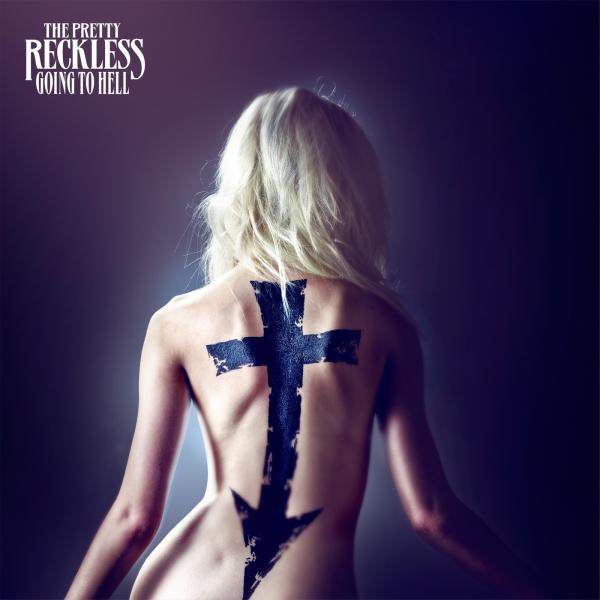 The Pretty Reckless - Going To Hell CD