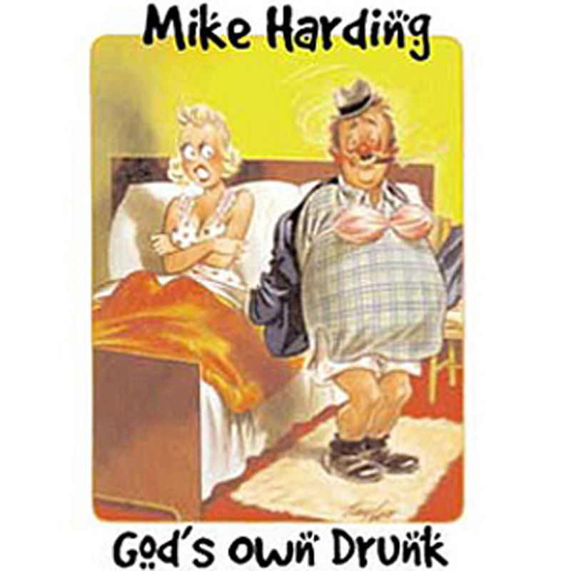 Mike Harding - Gods Own Drunk CD