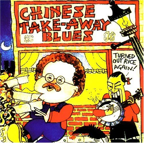 Mike Harding - Chinese Take-Away Blues CD