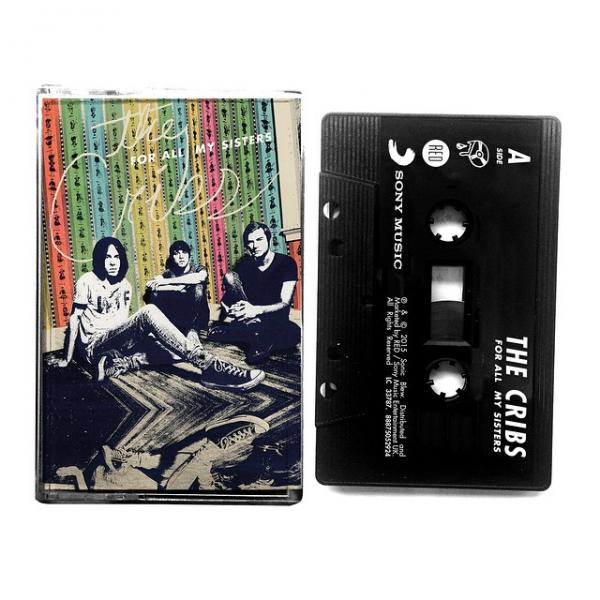 The Cribs - For All My Sisters Cassette