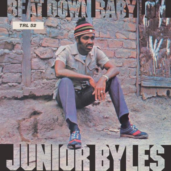 Junior Byles - Beat Down Babylon LP