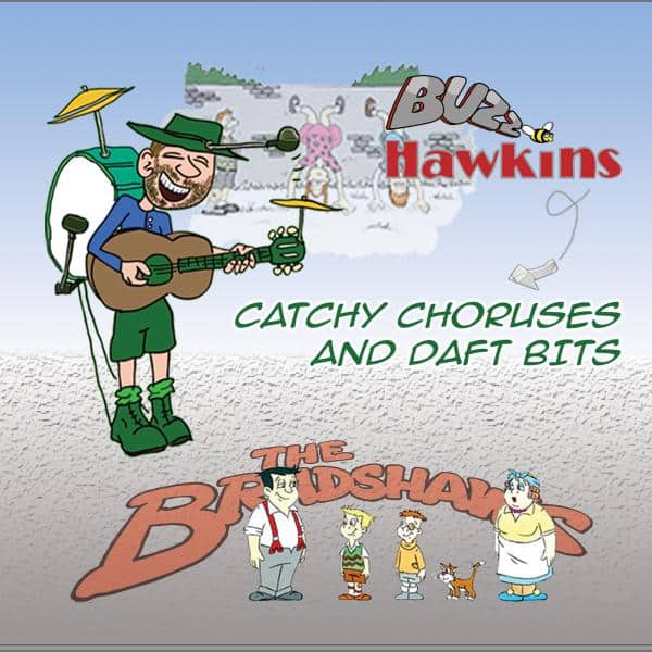 Buzz Hawkins - Catchy Choruses And Daft Bits CD