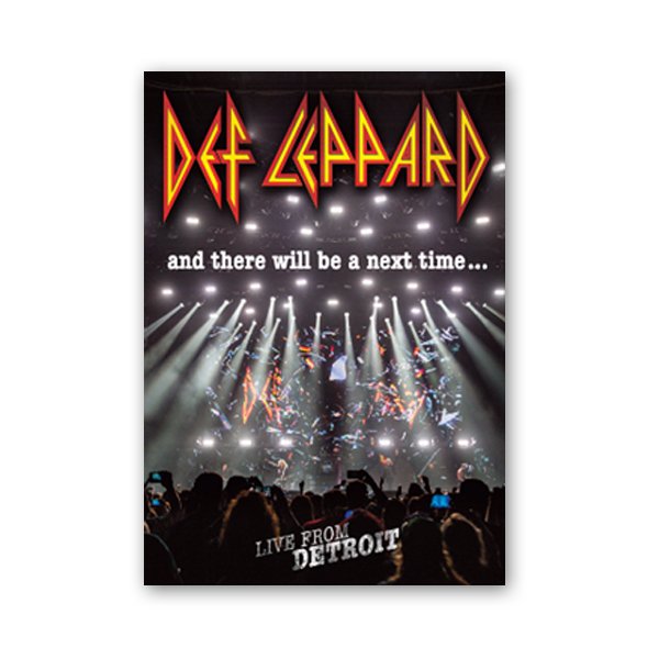 Def Leppard - And There Will Be A Next Time... Live From Detroit DVD