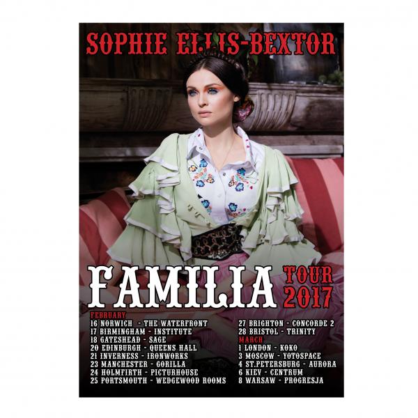 Sophie Ellis-Bextor - Familia Tour Poster