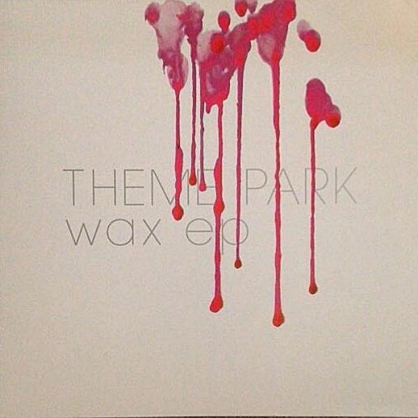 Theme Park - Wax 10 Inch