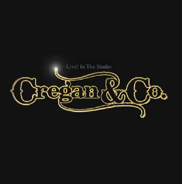 Cregan & Co - Live In The Studio CD