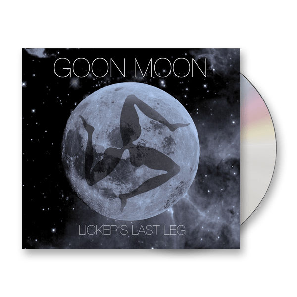 Goon Moon - Lickers Last Leg CD