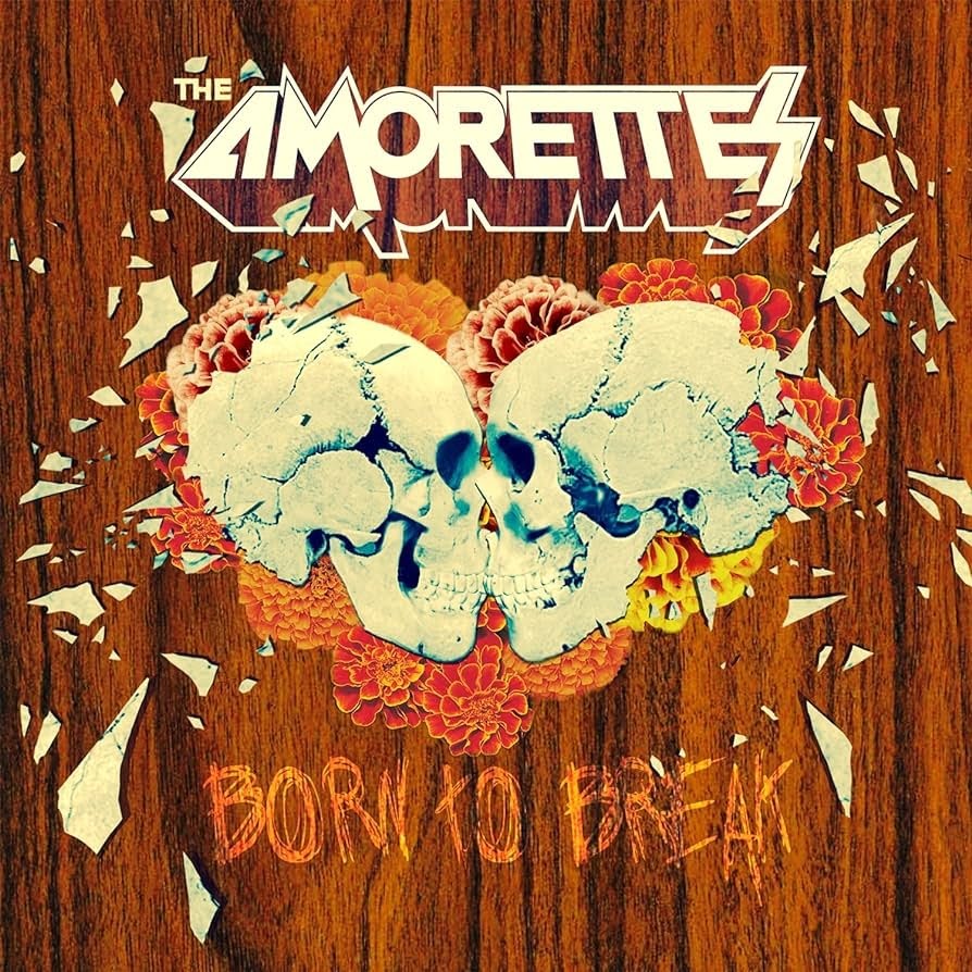 The Amorettes - Born To Break CD