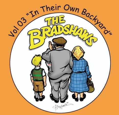 The Bradshaws - Vol 3 - In Their Own Back Yard CD