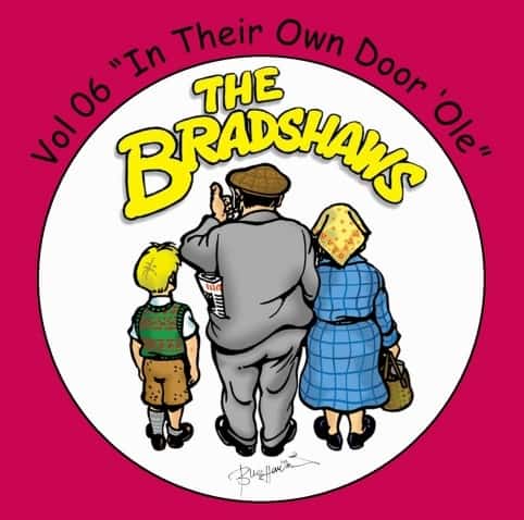 The Bradshaws - Vol 6 - In Their Own Door Ole CD