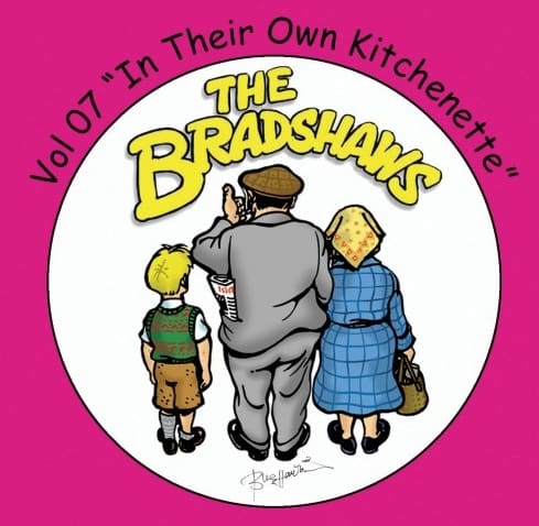 The Bradshaws - Vol 7 - In Their Own Kitchenette CD