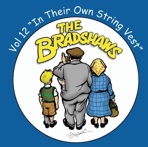 The Bradshaws - Vol 12 - In Their Own String Vest CD