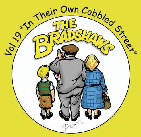 The Bradshaws - Vol 19 - In Their Own Cobbled Street CD