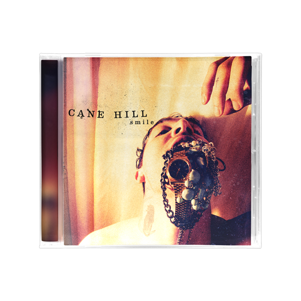 Cane Hill - Smile CD