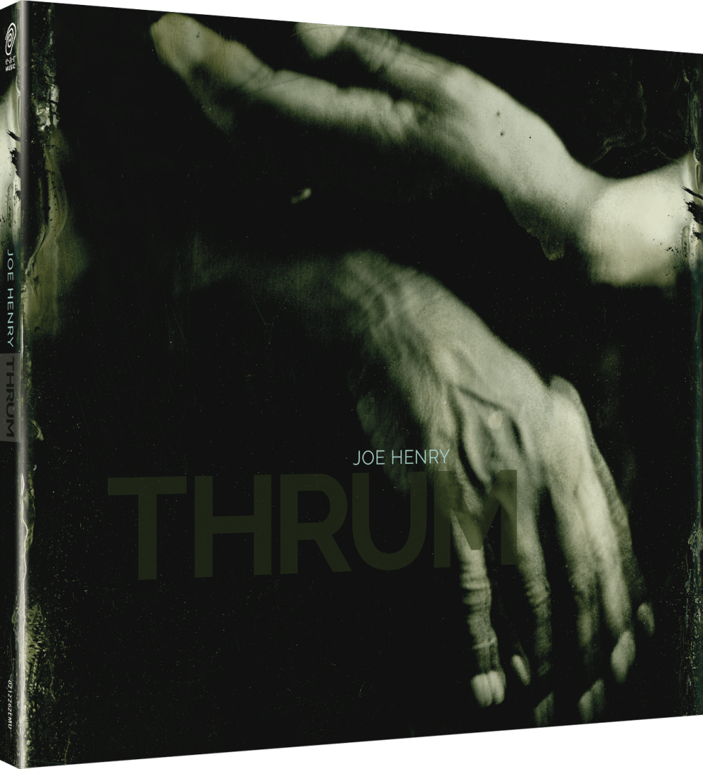 Joe Henry - THRUM CD