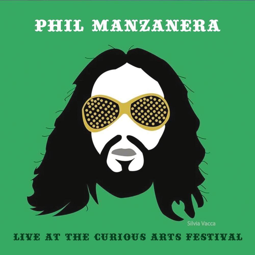 Phil Manzanera - Live At The Curious Arts Festival CD