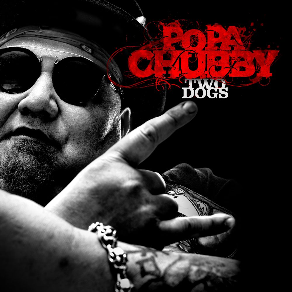 Popa Chubby - Two Dogs CD