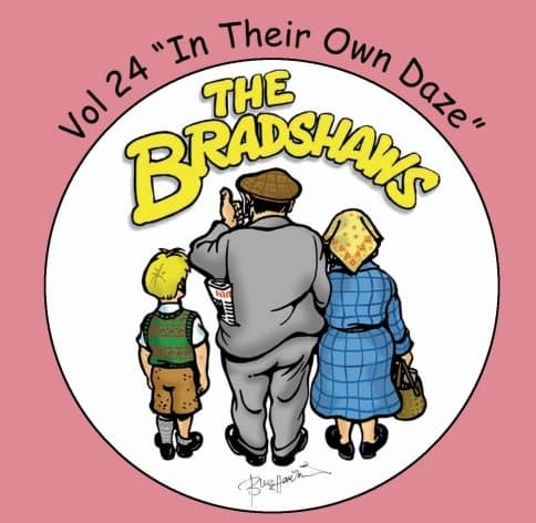 The Bradshaws - Vol 24 - In Their Own Daze CD