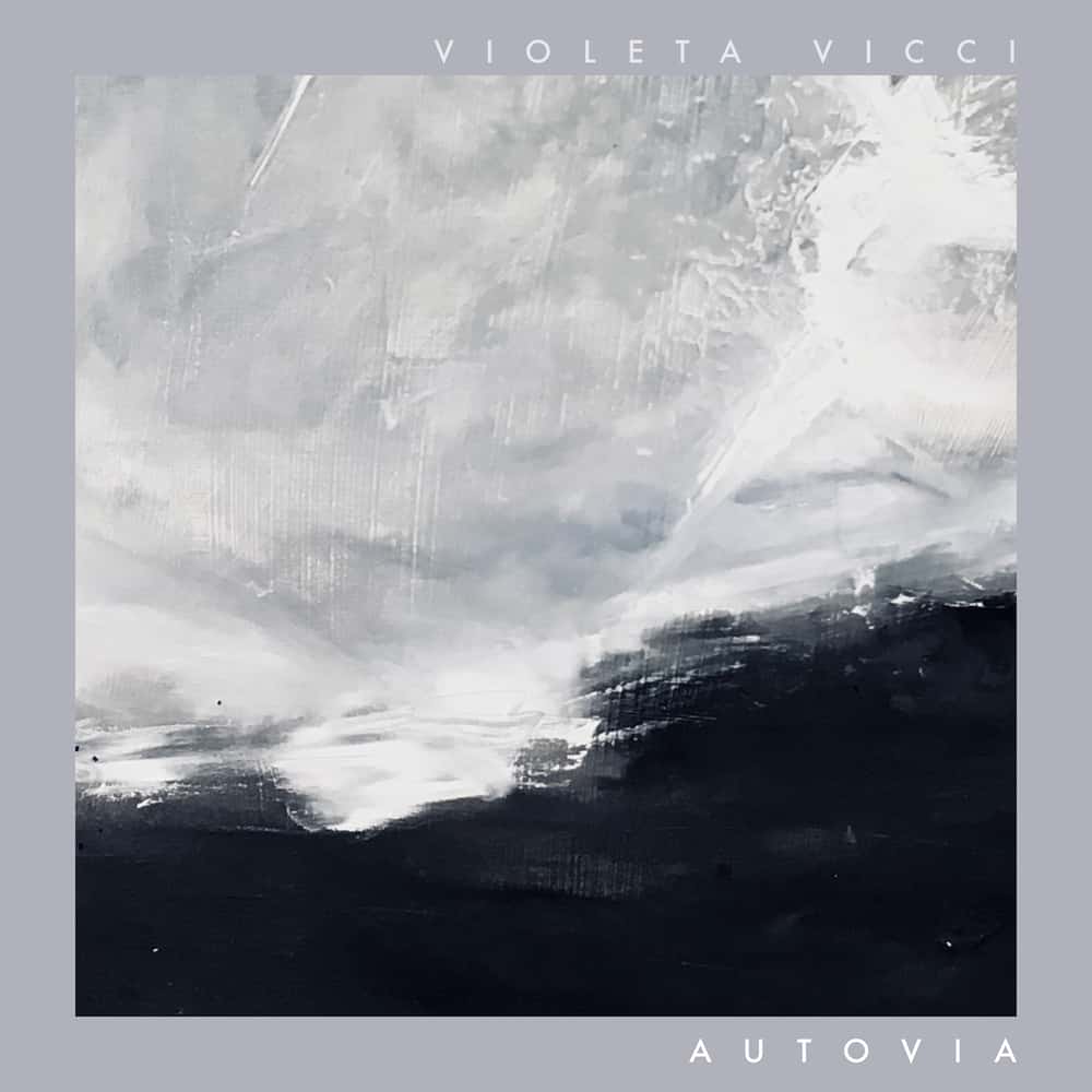 Violeta Vicci - Autovia LP