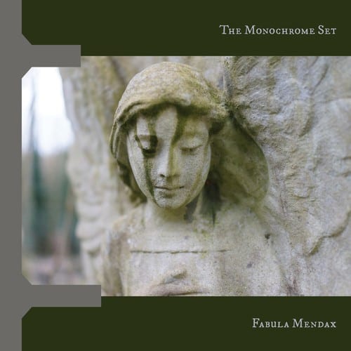 The Monochrome Set - Fabula Mendax CD