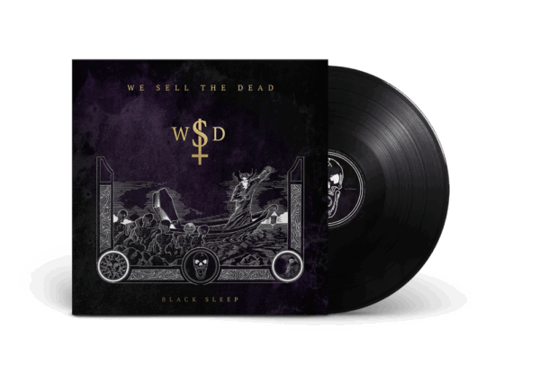 We Sell The Dead - Black Sleep Heavyweight-LP