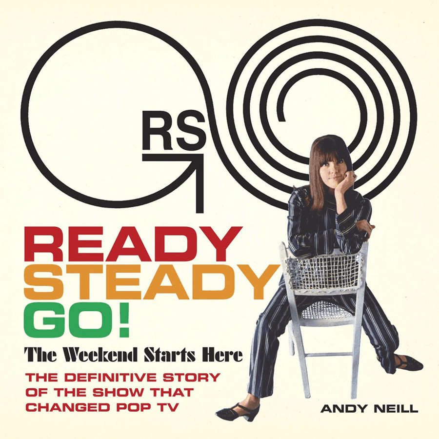 Ready Steady Go - The Weekend Starts Here Book