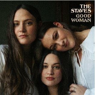 The Staves - Good Woman Limited Edition Clear Vinyl + CD