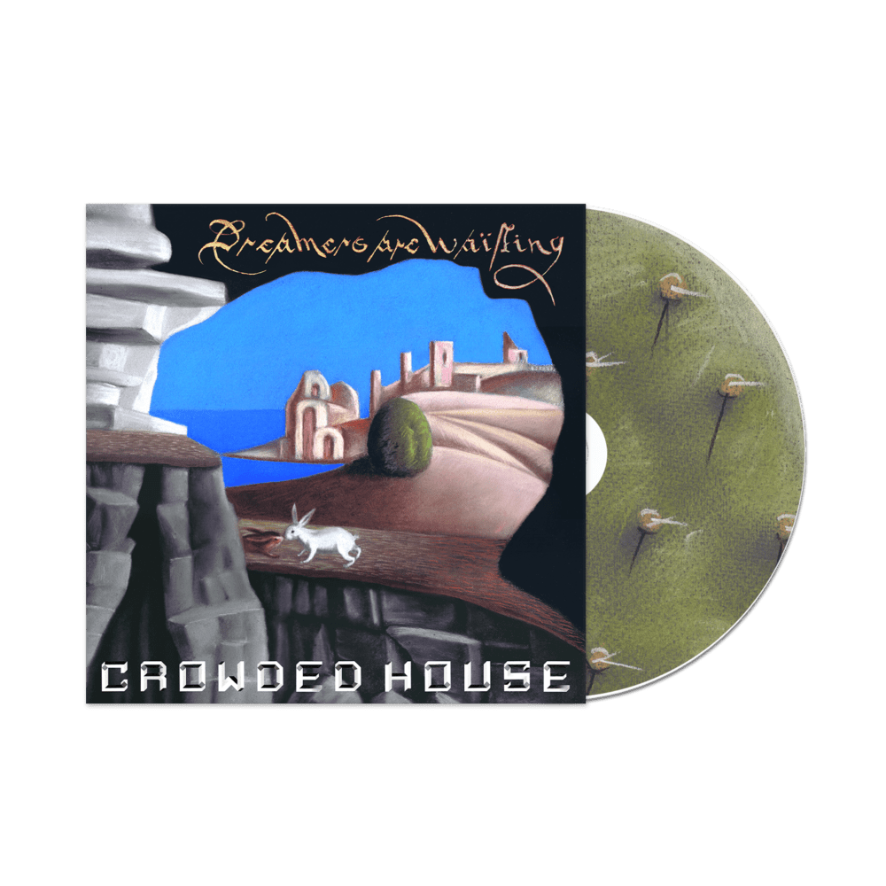 Crowded House  - Dreamers Are Waiting  CD