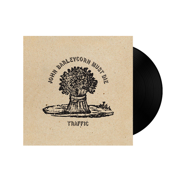 Traffic - John Barleycorn Must Die Vinyl