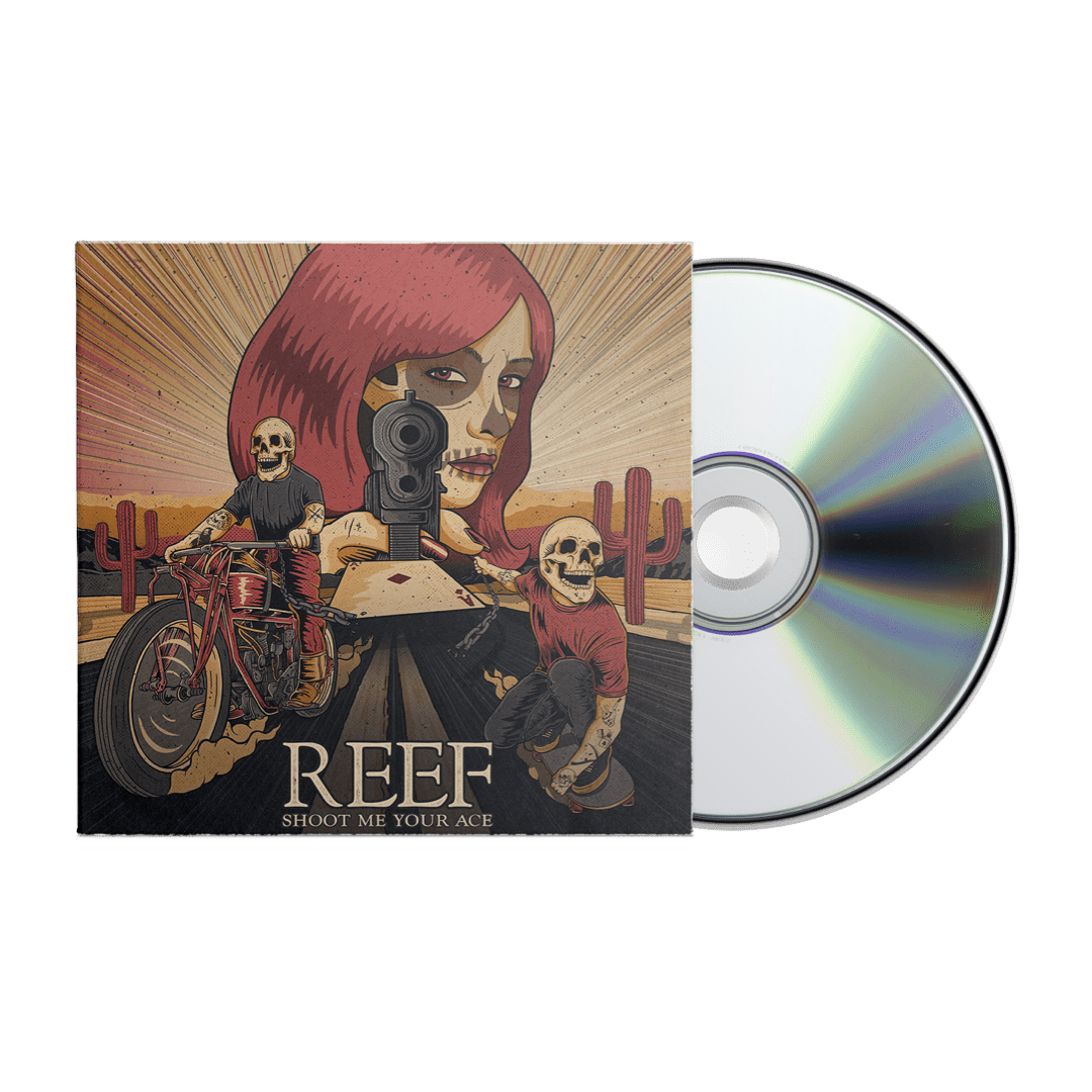 Reef - Shoot Me Your Ace CD