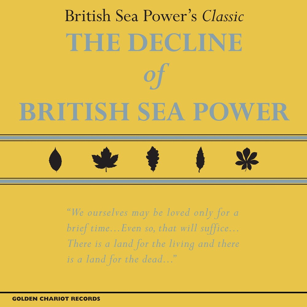 Sea Power - The Decline Of British Sea Power LP