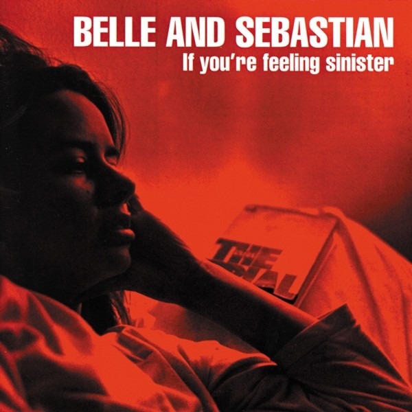 Belle & Sebastian - If Youre Feeling Sinister BF RSD 21 Red  Vinyl