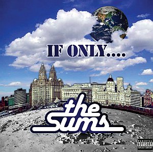 The Sums - If Only... CD