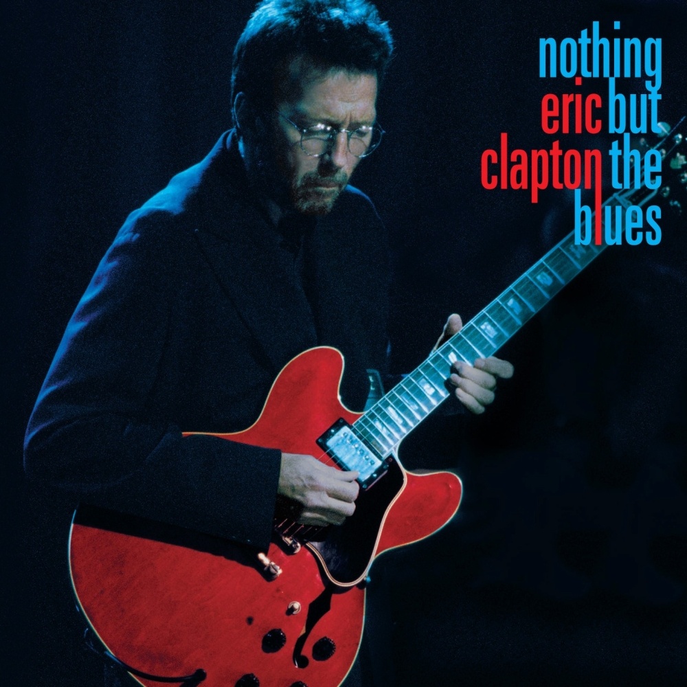 Eric Clapton - Nothing But the Blues Double-Vinyl + CD