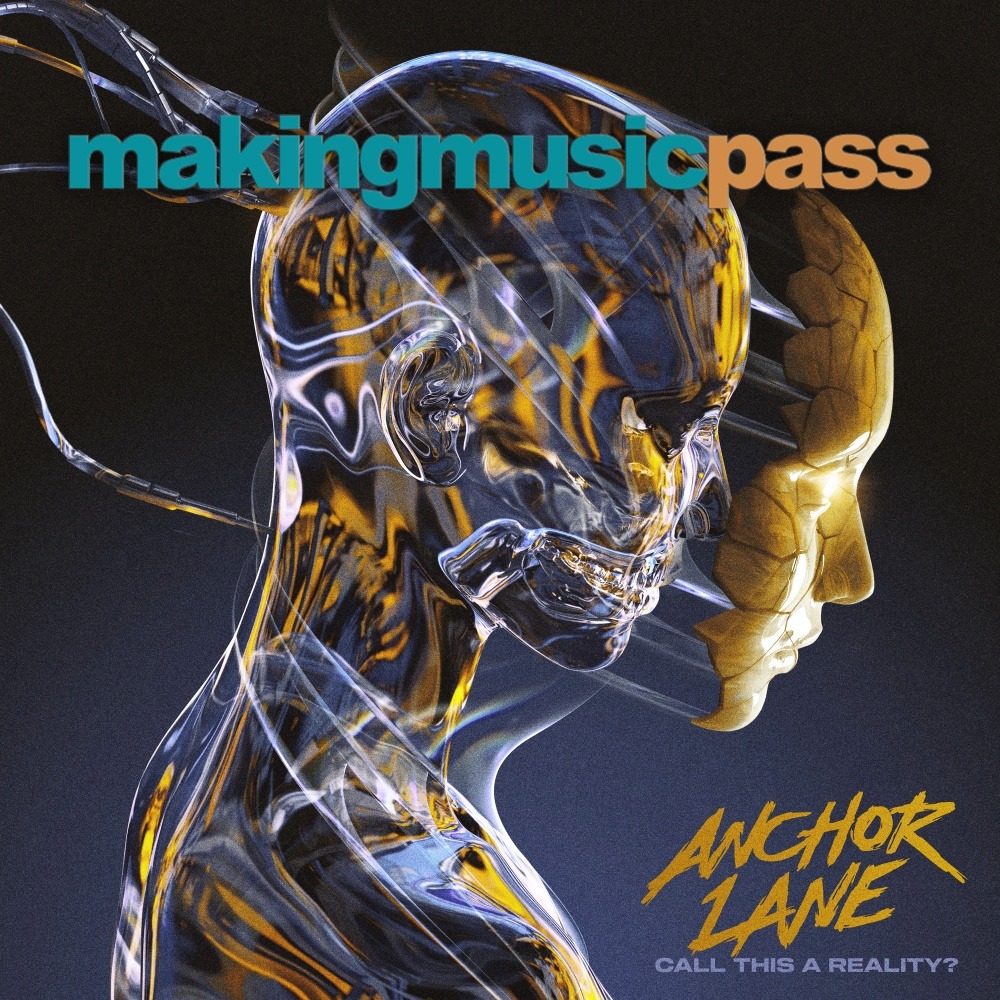 Anchor Lane - Making Music Pass