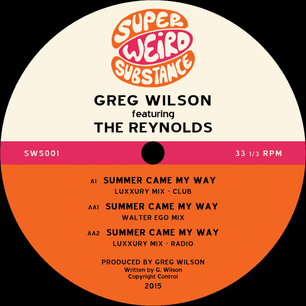 Greg Wilson Featuring The Reynolds - Summer Came My Way 12 Inch