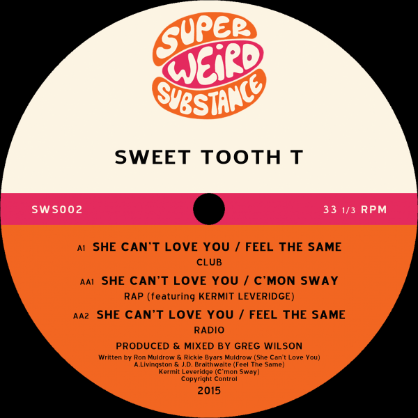 Sweet Tooth T - She Can't Love You 12 Inch