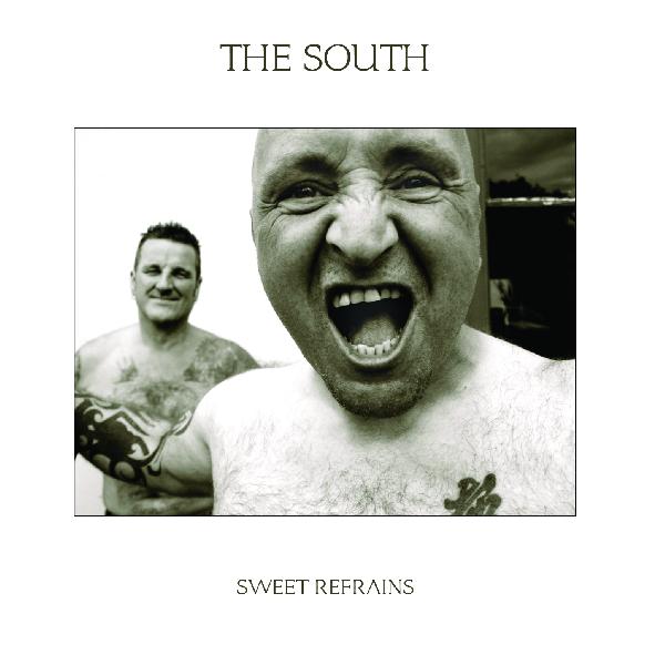 The South - Sweet Refrains 12 Inch