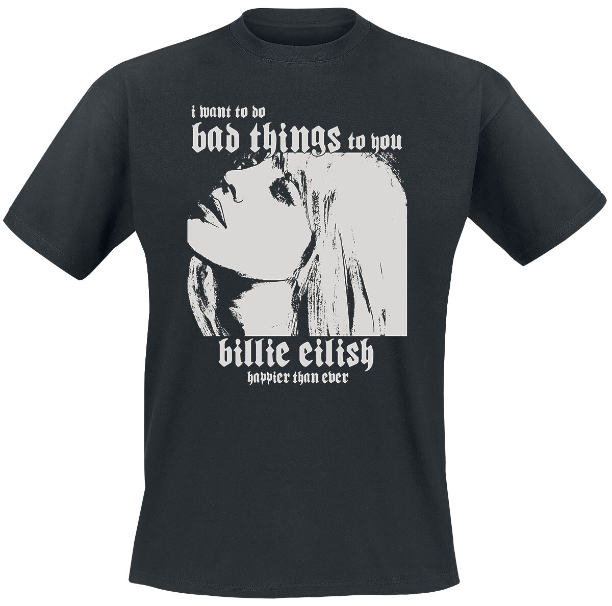 Billie Eilish T-Shirt - Bad Things - S to XXL - for Men - black - 100% cotton T-Shirts Band Merchandise