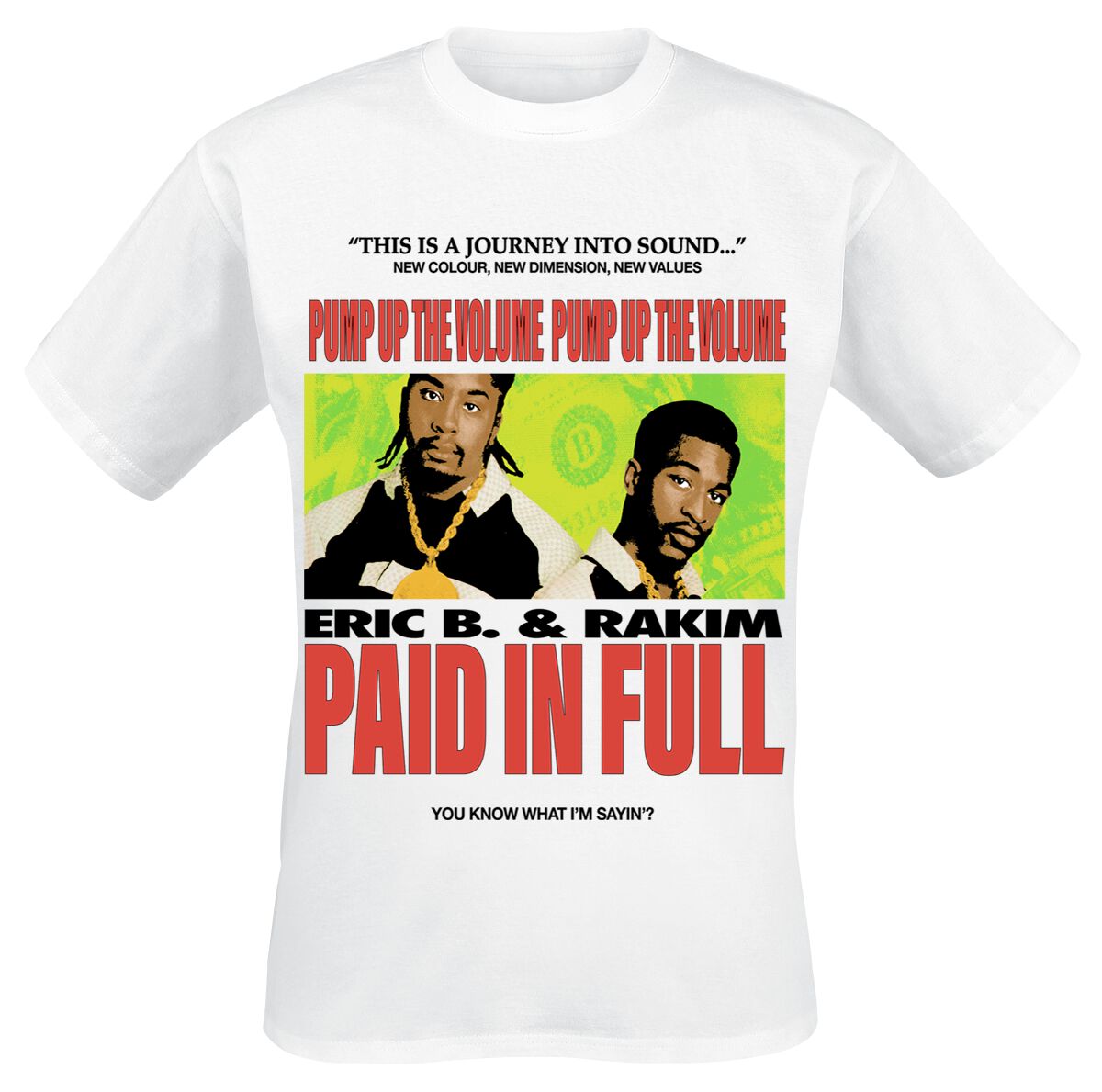 Eric B. & Rakim T-Shirt - Paid In Full 87 - S to 4XL - for Men - white - 100% cotton T-Shirts Band Merchandise