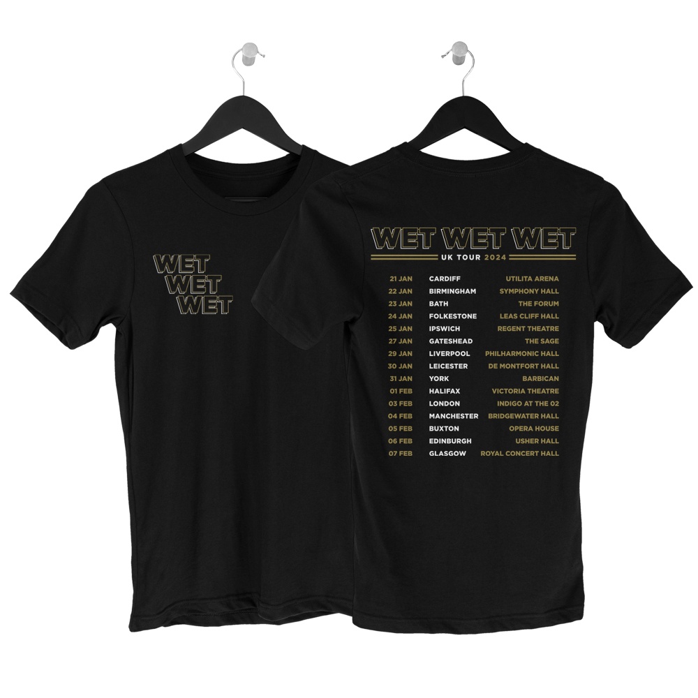 Wet Wet Wet - JanuaryFebruary 2024 Tour T-Shirt